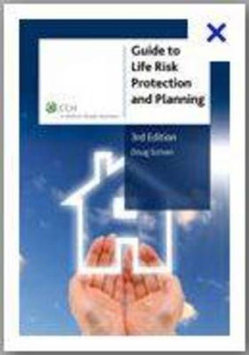 Cover image for Guide to Life Risk Protection and Planning