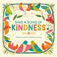 Cover image for Sing a Song of Kindness