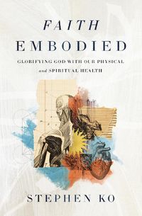 Cover image for Faith Embodied