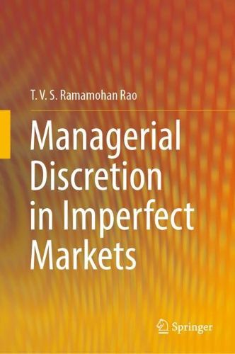 Cover image for Managerial Discretion in Imperfect Markets