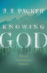 Cover image for Knowing God