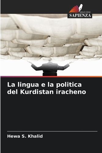 Cover image for La lingua e la politica del Kurdistan iracheno