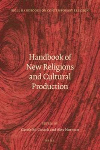 Cover image for Handbook of New Religions and Cultural Production