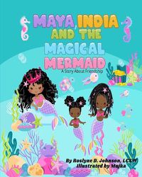 Cover image for Maya, India And The Magical Mermaid