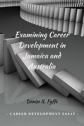 Cover image for Examining Career Development in Jamaica and Australia