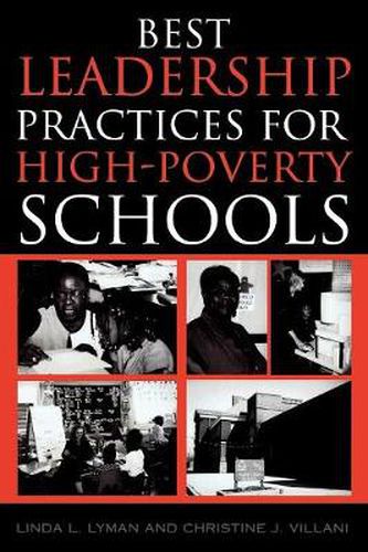 Cover image for Best Leadership Practices for High-Poverty Schools