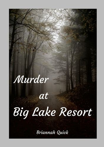 Cover image for Murder at Big Lake Resort