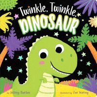 Cover image for Twinkle, Twinkle, Dinosaur