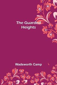 Cover image for The Guarded Heights