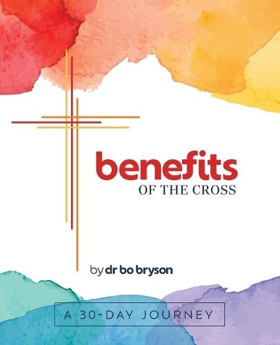 benefits of the Cross