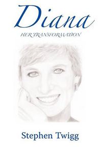 Cover image for Diana: Her Transformation