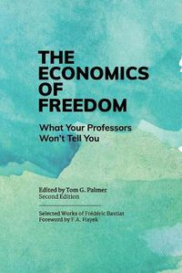 Cover image for The Economics of Freedom