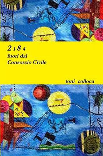 Cover image for 2184 - Fuori Dal Consorzio Civile