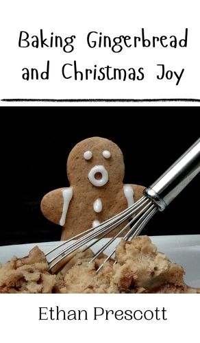 Cover image for Baking Gingerbread and Christmas Joy