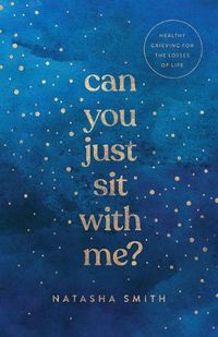 Cover image for Can You Just Sit with Me?