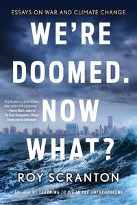 Cover image for We're Doomed. Now What?