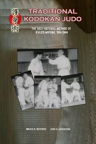 Cover image for Traditional Kodokan Judo. The self-Defense Method of Kyuzo Mifune