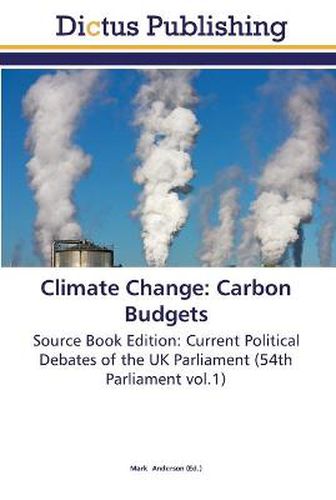 Climate Change: Carbon Budgets