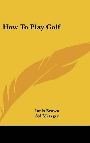 Cover image for How to Play Golf