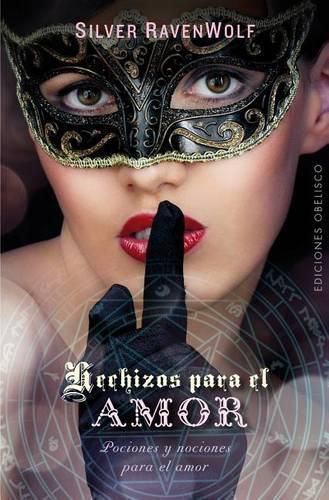 Cover image for Hechizos Para El Amor