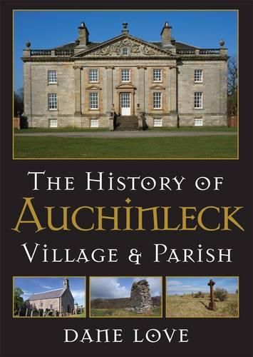 Cover image for The History of Auchinleck