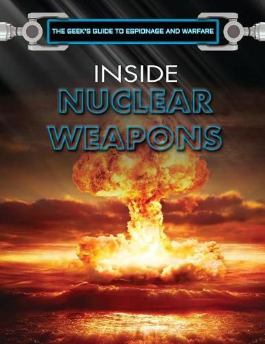 Cover image for Inside Nuclear Weapons