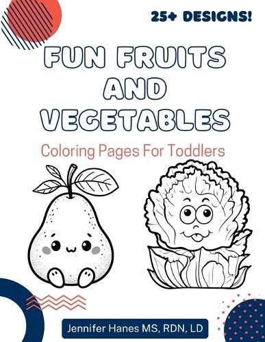 Fun Fruits and Vegetables