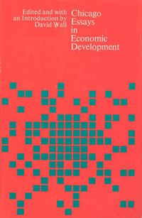 Cover image for Chicago Essays in Economic Development