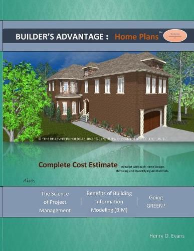 Cover image for Builder's Advantage: Home Plans: Volume 1