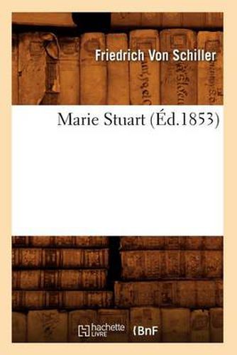 Marie Stuart (Ed.1853)