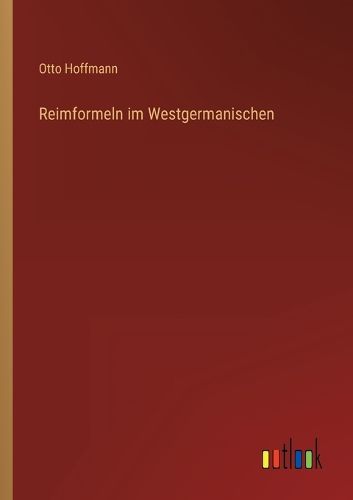 Cover image for Reimformeln im Westgermanischen