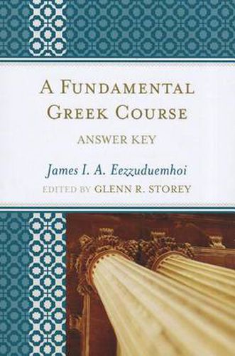 Cover image for A Fundamental Greek Course: Answer Key