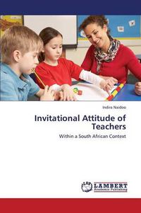 Cover image for Invitational Attitude of Teachers