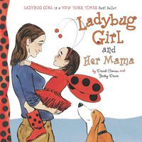 Cover image for Ladybug Girl and Her Mama