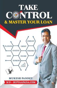 Cover image for Take Control & Master Your Loan