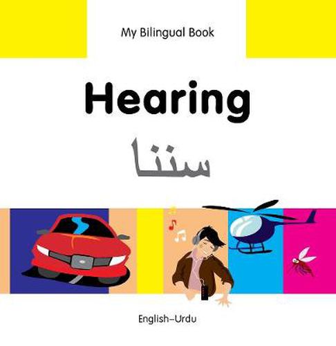 Cover image for My Bilingual Book -  Hearing (English-Urdu)