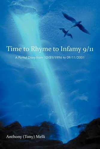 Cover image for Time to Rhyme to Infamy 9/11