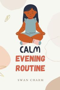 Cover image for Calm Evening Routine