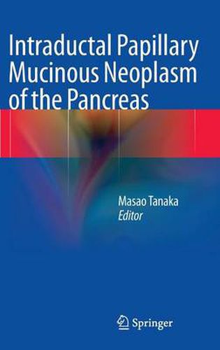 Cover image for Intraductal Papillary Mucinous Neoplasm of the Pancreas