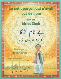 Cover image for Le Petit garcon qui n'avait pas de nom: Edition francais-ourdou