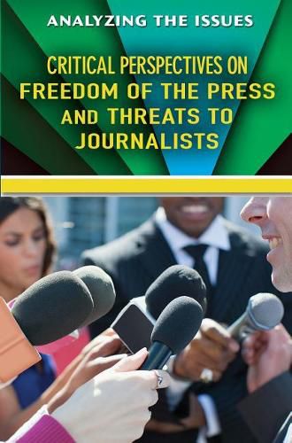 Cover image for Critical Perspectives on Freedom of the Press and Threats to Journalists