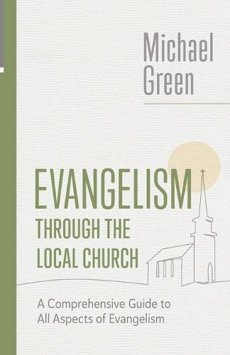 Cover image for Evangelism Through the Local Church