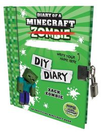 Cover image for Diary of a Minecraft Zombie: DIY Diary