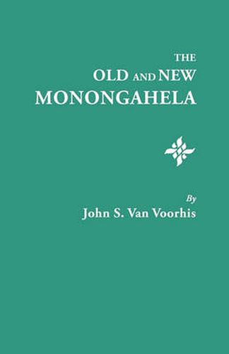 Cover image for The Old and New Monongahela