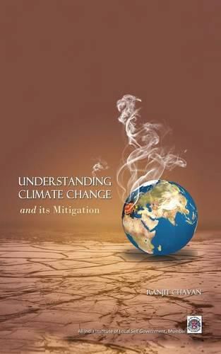 Cover image for Understanding Climate Change- Its Mitigation