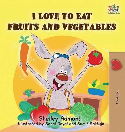 Cover image for I Love to Eat Fruits and Vegetables