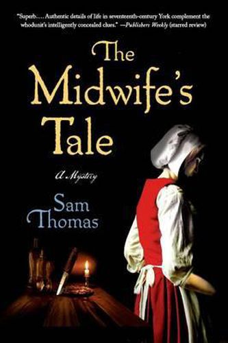 Cover image for The Midwife's Tale: A Mystery