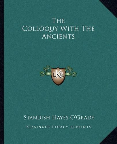 Cover image for The Colloquy with the Ancients