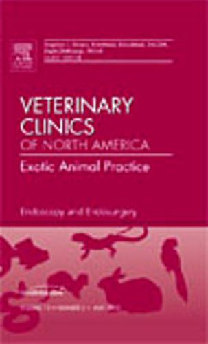 Cover image for Endoscopy and Endosurgery, An Issue of Veterinary Clinics: Exotic Animal Practice