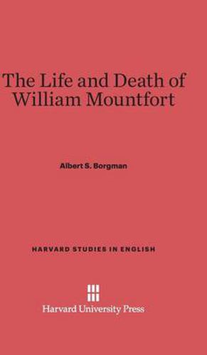 The Life and Death of William Mountfort